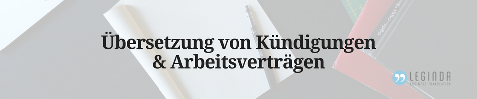 Übersetzung von Kündigungen und Arbeitsverträgen - Beitragsbild