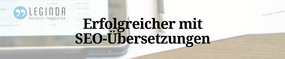 Erfolgreicher mit SEO-Übersetzungen