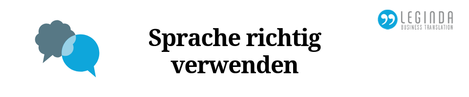 Sprache richtig verwenden Beitrag