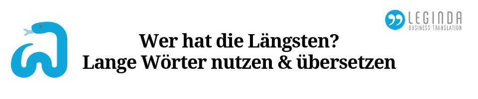 Lange Wörter übersetzen Beitrag