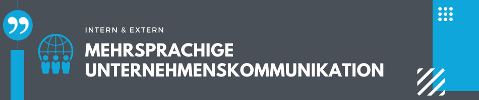 Mehrsprachige Unternehmenskommunikation